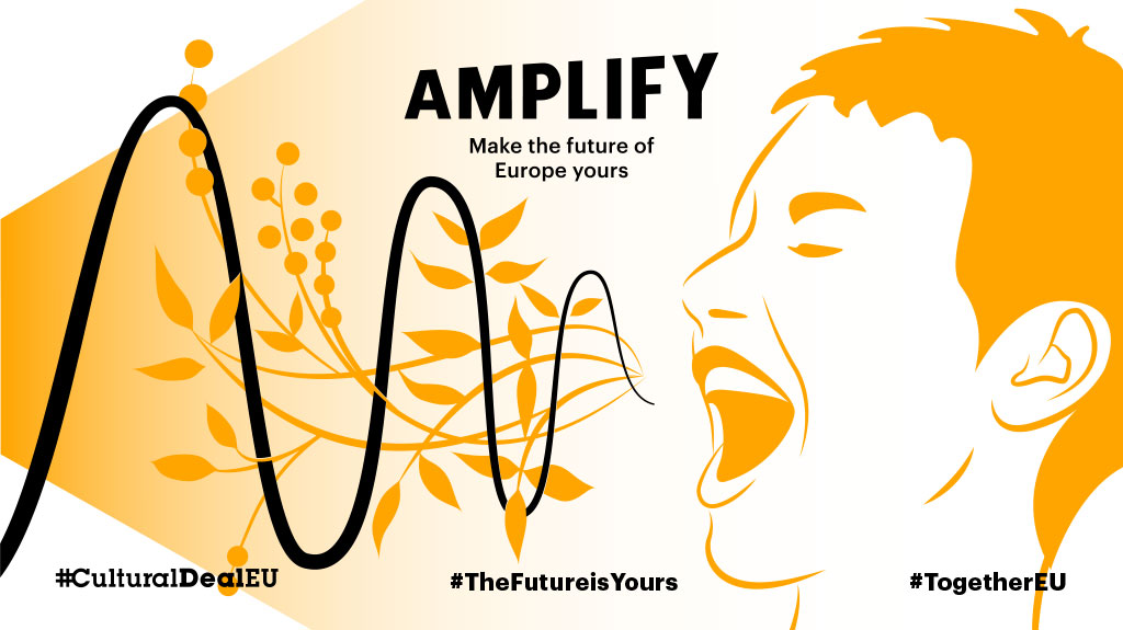 Culture Agora supporting Amplify: Make the Future of Europe yours